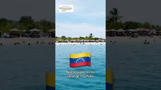 LAS PLAYAS DE VENEZUELA 🇻🇪 NUEVO VIDEO DISPONIBLE [upl. by Rochemont]