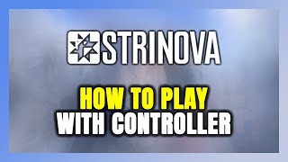 How to Play Strinova With Controller on PC [upl. by Ggerc]