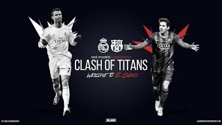 Real Madrid Vs FC Barcelona  21112015  Promo “El Clásico” [upl. by Ahtimat]