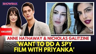 Anne Hathaway Showers Love On Priyanka Chopra Jonas Nicholas Galitzine Joins BTS Fandom  EXCLUSIVE [upl. by Yerffeg515]