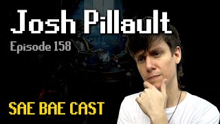 Josh Pillault  5 Years in Prison RuneScape Memories Ironman Mode Aliens Love  Sae Bae Cast 158 [upl. by Eilyw]