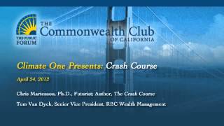 The Commonwealth Club of California  Climate One  Crash Course [upl. by Claretta]