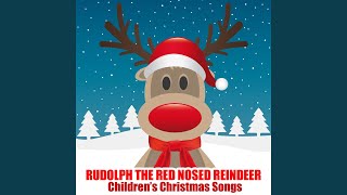 Rudolph the Red Nosed Reindeer [upl. by Latty54]