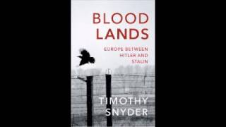 Bloodlands Europe Between Hitler and Stalin by Timothy Snyder Audiobook Full 12 [upl. by Alil622]