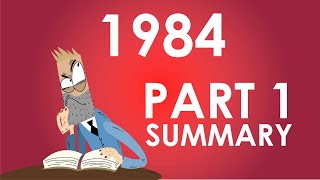 1984 by George Orwell  Part 1 Summary  Schooling Online [upl. by Touber]