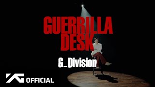 GDRAGON  GUERRILLA DESK  GDivision [upl. by Atiniuq]