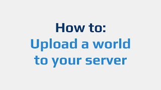 How to Upload a world [upl. by Aryek9]