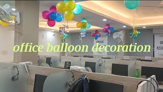 office balloon 🎈 decoration decoration mychannel [upl. by Jobyna464]