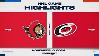 NHL Highlights  Senators vs Hurricanes November 16 2024 [upl. by Llirrehs116]