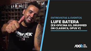 100 Batera Entrevista  Lufe Batera exOficina G3 Drummed on Classics Opus V [upl. by Rambert250]