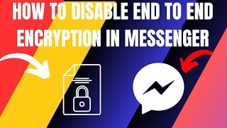 How to Disable End to End Encryption in Messenger 2024 [upl. by Seel]