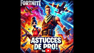 Les Meilleures Astuces Fortnite pour Gagner comme un Pro [upl. by Neelhtak]