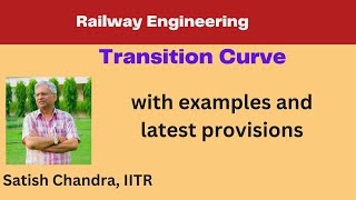 Transition curve on a railway track Length of Transition curve as per latest specifications [upl. by Blanchard]