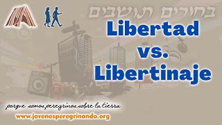 Libertad vs Libertinaje [upl. by Ja482]