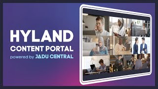 Hyland Content Portal powered by Jadu Central [upl. by Noinatrad]