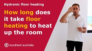 How long does it take floor heating to heat up the room  Hydronic floor heating  Perth [upl. by Meggi862]