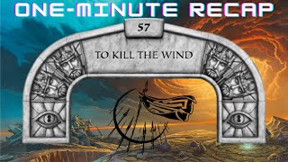 Words of Radiance  Chapter 57 To Kill the Wind Oneminute Stormlight Recaps [upl. by Nerradal366]