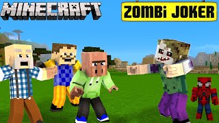 ZOMBİ JOKER HELLO NEIGHBOR AİLESİNİ TROLLEDİ  Minecraft Videoları [upl. by Tsuda962]