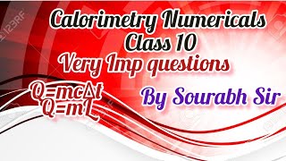 calorimetry numericals class 10 icse  calorimetry  calorimetry imp concepts claas 10 [upl. by Hallutama608]