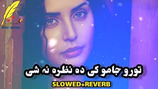 Toro Jamo Ke Da Nazara Na Sha  SlowedReverb Viral Pashto Song [upl. by Starling]