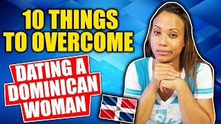 What Its Like Dating A Dominican  What To Expect From A Dominican Woman [upl. by Sellig]