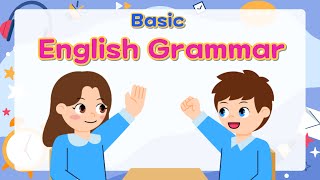 Basic English Grammar for Kids  Part 1  Unit 16  Grammar Tips [upl. by Lleret]