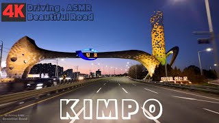 김포 드라이브 4k Driving ASMR quotBeautiful Roadquot 김포공항에서 한강메트로자이 아파트 [upl. by Tcideneb]