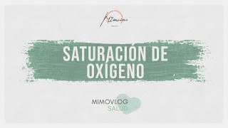 Saturación de oxígeno en sangre [upl. by Krishna]