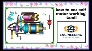 how do car Starter Motor working tamil  circuit diagram  assemble dismantle [upl. by Coney]