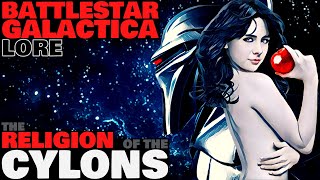 The Religion of the Cylons  Battlestar Galactica Lore [upl. by Yendic957]