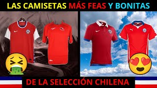 Las CAMISETAS MÁS FEAS y MÁS LINDAS de la SELECCION CHILENA [upl. by Adnahsat]