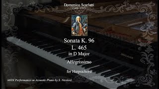 D Scarlatti Sonata in D Major K 96 L 465 Allegrissimo Piano [upl. by Asilec]