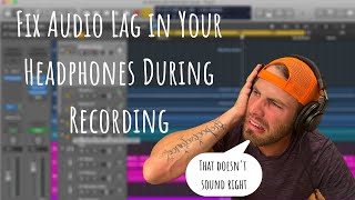 How to Solve Latency Issues in Logic Pro X Audio Sync During Recording [upl. by Aramoy]