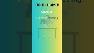 English Word  Attempt  Meaning With An Example englishwords english Attempt [upl. by Odnumyar373]