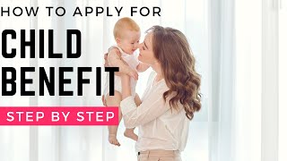 Unlocking Benefits How to Apply for Child Benefit in the UK 2024 [upl. by Aisatsan]