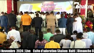 Culte dadoration Shalom Haiti  Dimanche 03 Novembre 2024  Live [upl. by Ymrej]