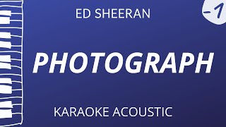 Photograph  Ed Sheeran Acoustic Karaoke Lower Key [upl. by Gerhard136]