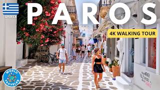 Paros Greece 4K Walking Tour Discover the Charm of this Greek Island Gem 🇬🇷 [upl. by Ahsirek]