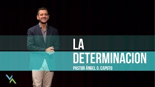 La Determinación  Angel Caputo  Aliento de Vida [upl. by Laet]