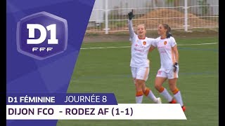 J8  Dijon FCO  Rodez AF 11  D1 Féminine [upl. by Aurel]