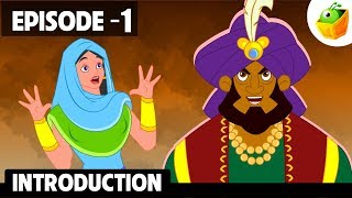 Introduction  Episode 1  Arabian Nights  English Stories for Kids [upl. by Uthrop]