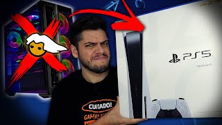 TROQUEI meu PC POR um PS5 [upl. by Cormack]