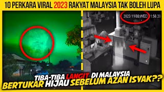 10 PERKARA VIRAL TAHUN 2023 YANG RAKYAT MALAYSIA TAK BOLEH LUPA [upl. by Lezned]