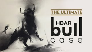 The Ultimate Hedera Hashgraph HBAR Bull Case [upl. by Leoni688]