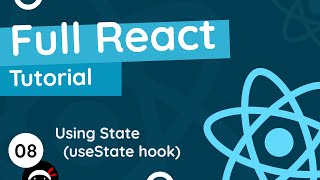 Full React Tutorial 8  Using State useState hook [upl. by Mychael731]