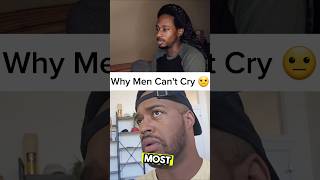 Why Men Cant Cry 😐 shorts [upl. by Goldie]