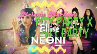 Pity Party X Pity Party  Mashup  Melanie Martinez  NEONI amp Ellise [upl. by Haleelahk361]