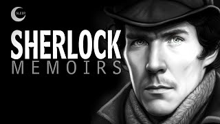 The Memoirs of Sherlock Holmes  Black Screen Audiobook [upl. by Culhert]