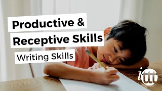 Productive and Receptive Skills in the EFL Classroom  Writing Skills [upl. by Adlez461]