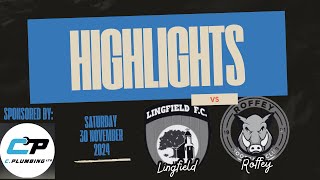 Match Highlights  Vs Lingfield A [upl. by Nnylannej]